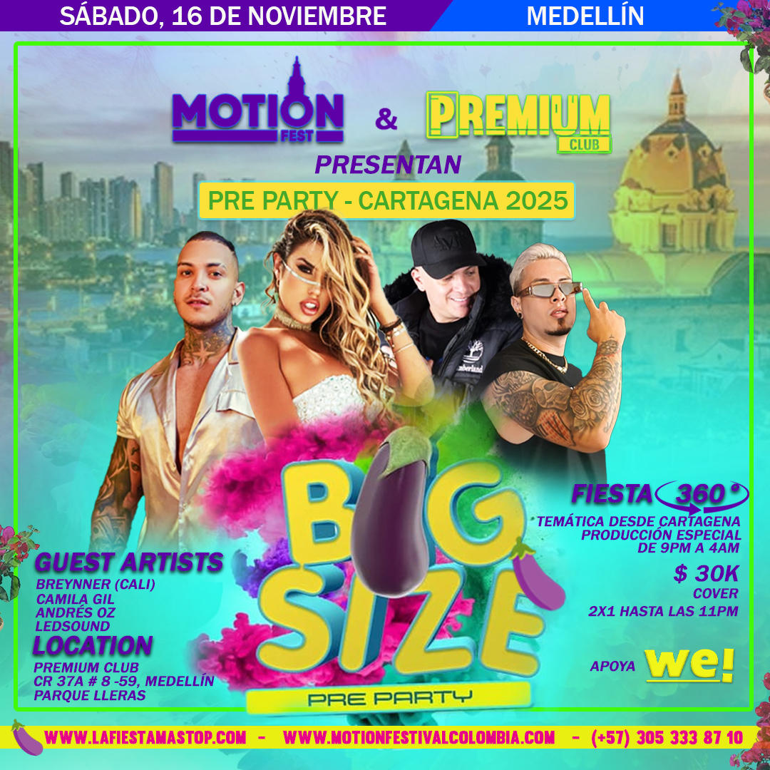 BIG SIZE (PRE PARTY CARTAGENA) EN PREMIUM